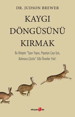 Kapak: Kaygı Döngüsünü Kırmak
